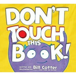 Don't Touch This Book!, Hardcover - Bill Cotter imagine