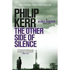 Other Side of Silence, Paperback - Philip Kerr imagine