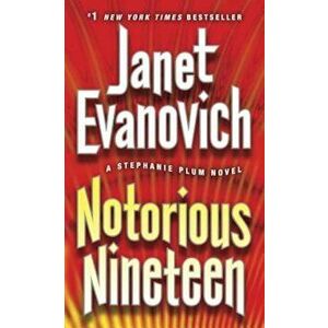Notorious Nineteen, Paperback - Janet Evanovich imagine