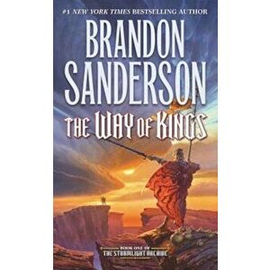 The Way of Kings: Book One of the Stormlight Archive, Paperback - Brandon Sanderson imagine