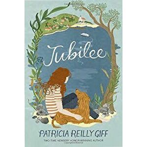 Jubilee, Paperback - Patricia Reilly Giff imagine