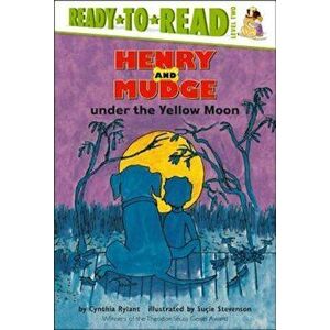 Henry and Mudge Under the Yellow Moon, Hardcover - Cynthia Rylant imagine