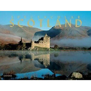 Spectacular Scotland, Hardcover - James Gracie imagine