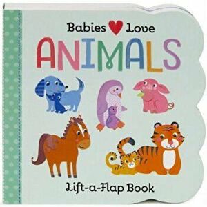 Baby Animals Flap Book imagine