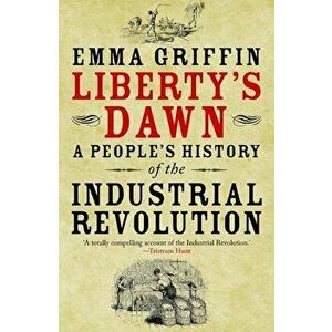 Liberty's Dawn, Paperback - Emma Griffin imagine
