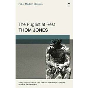 Pugilist at Rest, Paperback - Thom Jones imagine