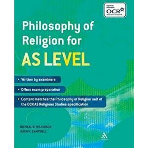 Philosophy of Religion for AS Level, Paperback - Michael B Wilkinson imagine