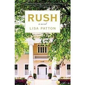 Rush, Hardcover - Lisa Patton imagine