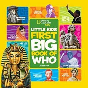 National Geographic Little Kids First Big Book of Who, Hardcover - Jill Esbaum imagine