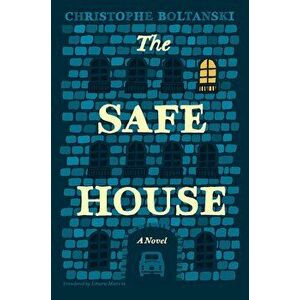 The Safe House, Hardcover - Christophe Boltanski imagine