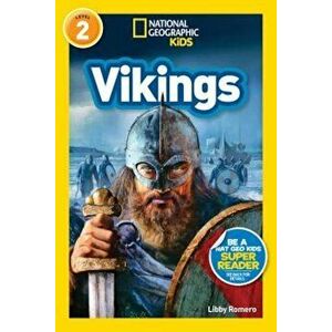 National Geographic Readers: Vikings (L2), Paperback - Libby Romero imagine