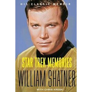 Star Trek Memories, Paperback - William Shatner imagine
