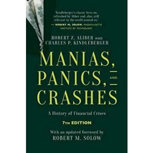 Manias, Panics, and Crashes, Paperback - Charles Kindleberger imagine