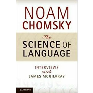 Science of Language, Paperback - Noam Chomsky imagine