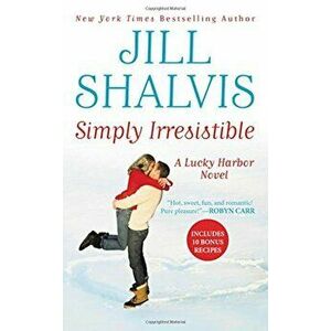 Simply Irresistible, Paperback - Jill Shalvis imagine