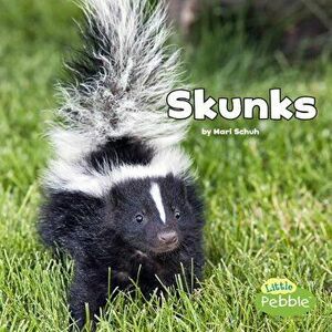 Skunks, Paperback - Mari C. Schuh imagine