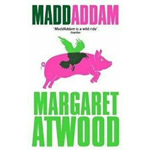 MaddAddam, Paperback - Margaret Atwood imagine