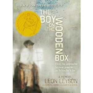 The Boy on the Wooden Box: How the Impossible Became Possible...on Schindler's List, Hardcover - Leon Leyson imagine