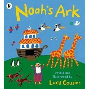 Noah's Ark, Paperback - Lucy Cousins imagine