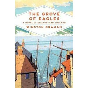 Grove of Eagles, Paperback - Winston Graham imagine