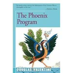 The Phoenix Program, Paperback imagine