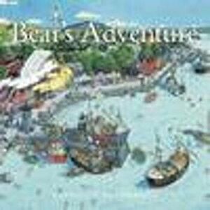 Bear's Adventure, Paperback - Benedict Blathwayt imagine