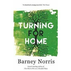 Turning for Home, Hardcover - Barney Norris imagine