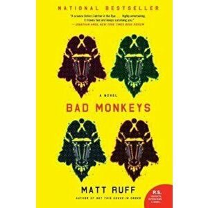 Bad Monkeys, Paperback - Matt Ruff imagine
