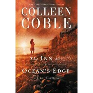 The Inn at Ocean's Edge, Paperback - Colleen Coble imagine