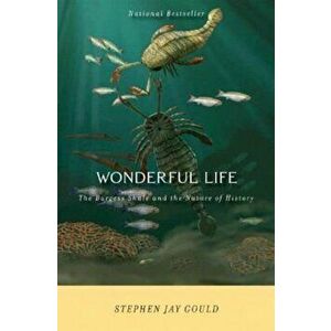 Wonderful Life: The Burgess Shale and the Nature of History, Paperback - Stephen Jay Gould imagine