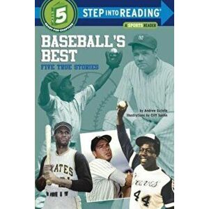 Baseball's Best: Five True Stories, Paperback - Andrew Gutelle imagine