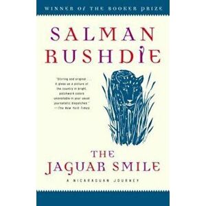 The Jaguar Smile: A Nicaraguan Journey, Paperback - Salman Rushdie imagine