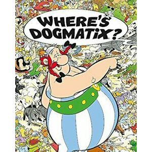 Where's Dogmatix', Paperback - Rene Goscinny imagine
