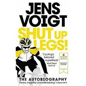 Shut up Legs!, Paperback - Jens Voigt imagine