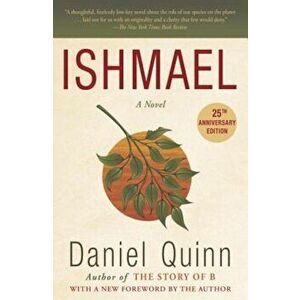Ishmael, Paperback - Daniel Quinn imagine