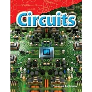 Circuits (Grade 4), Paperback - Theodore Buchanan imagine