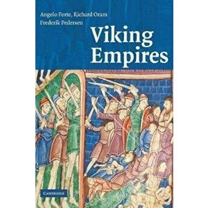 Viking Empires, Hardcover - Angelo Forte imagine