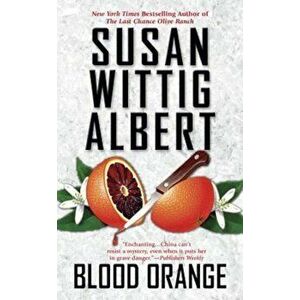Blood Orange, Paperback - Susan Wittig Albert imagine