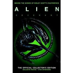 Alien Covenant: The Official Collector's Edition, Hardcover - Titan imagine