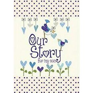 Our Story, for My Son, Hardcover - *** imagine