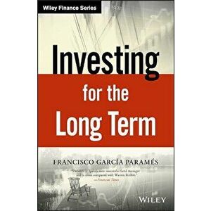 Investing for the Long Term, Hardcover - Francisco Parames imagine