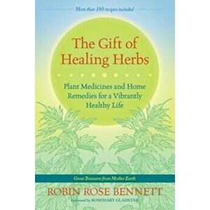 The Gift of Healing Herbs imagine