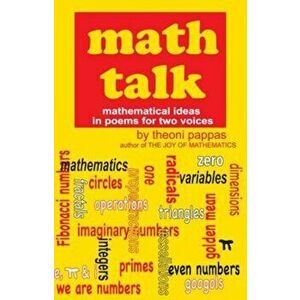 Math Talk: Selected Essays, 1962-1991, Paperback - Theoni Pappas imagine