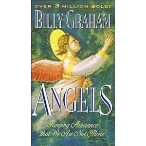 Angels, Paperback - Billy Graham imagine