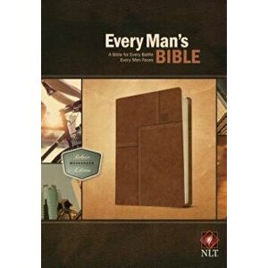 Every Man's Bible-NLT Deluxe Messenger, Hardcover - Stephen Arterburn imagine