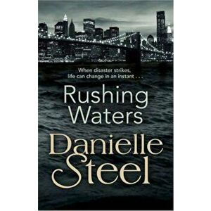 Rushing Waters, Paperback - Danielle Steel imagine