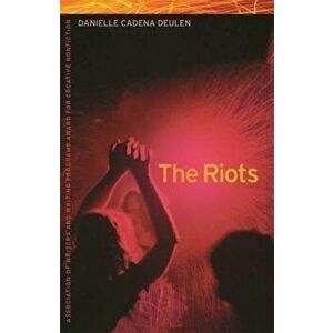 The Riots, Paperback - Danielle Deulen imagine