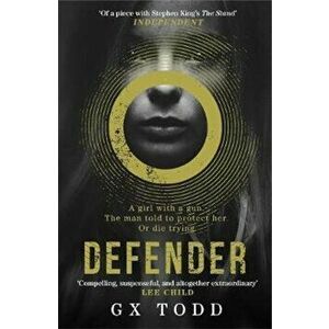 Defender, Paperback - G X Todd imagine