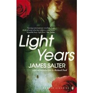 Light Years, Paperback - James Salter imagine