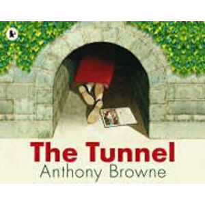 Tunnel, Paperback - Anthony Browne imagine